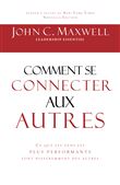 Comment se connecter aux autres