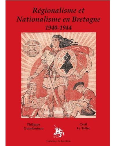 Régionalisme et nationalisme en Bretagne