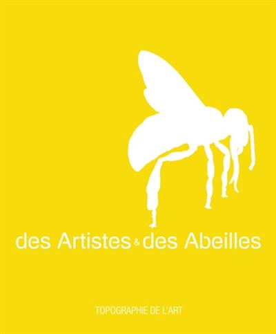 Des artistes et des abeilles