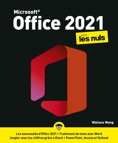 Pour les Nuls - Microsoft Office 2021 Pour les Nuls - Wallace Wang - broché  - Achat Livre | fnac