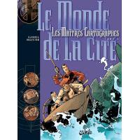 Les maîtres cartographes tome 01 - Le monde de la cité