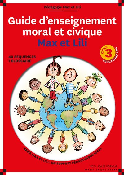 Guide d'enseignement moral et civique Max et Lili - Cycle 3 -  Bloch Serge - broché
