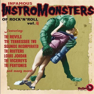 Infamous InstroMonsters Of Rock'n'Roll Volume 3