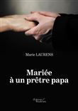 Mariée à un prêtre papa