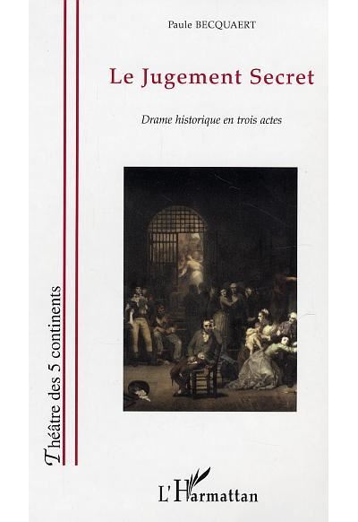 Le Jugement secret - Paule Becquaert - broché