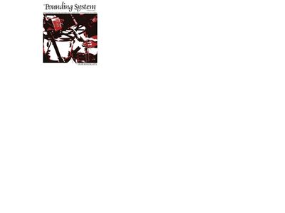 POUNDING SYSTEM/LP