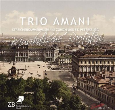 Musique de chambre rare de Zurich et St. Petersbourg