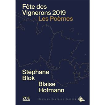 Fête des Vignerons 2019. Les Poèmes