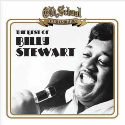 Old school gold series : The best of Billy Stewart