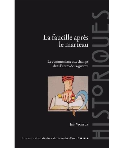La faucille après le marteau