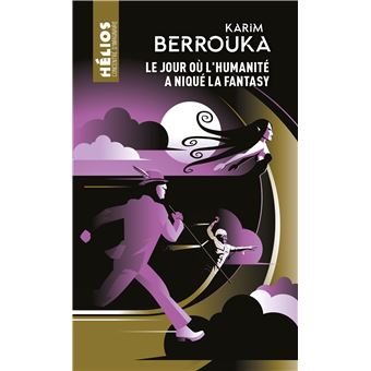 Le jour où l'humanité a niqué la fantasy