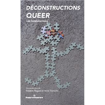 Déconstructions queer