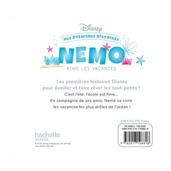 DISNEY - Mes Premières Histoires - Nemo aime les vacances