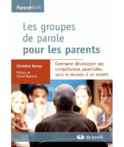 Les groupes de parole pour les parents