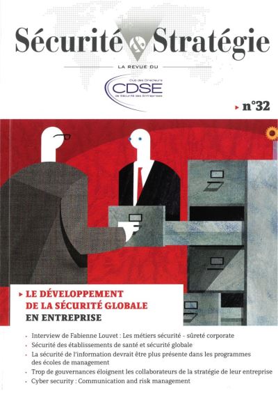 Le développement de la sécurité globale en entreprise