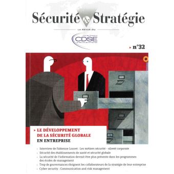 Le développement de la sécurité globale en entreprise