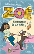 Zoé , championne de cas ratés T02