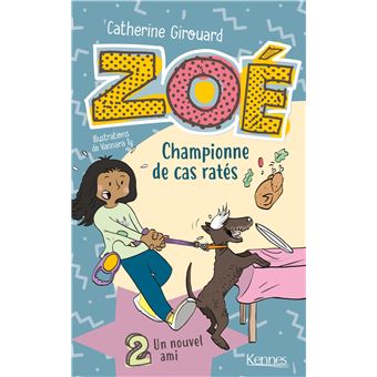 Zoé , championne de cas ratés T02