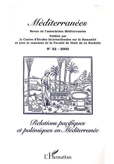 Relations pacifiques et polémiques en méditerranée -  Collectif - broché