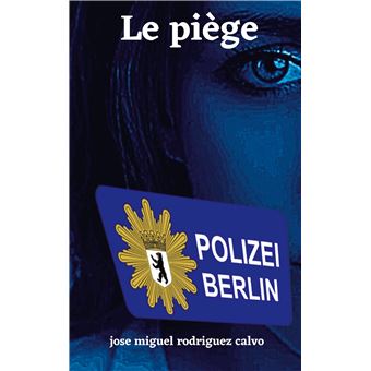 Le piège