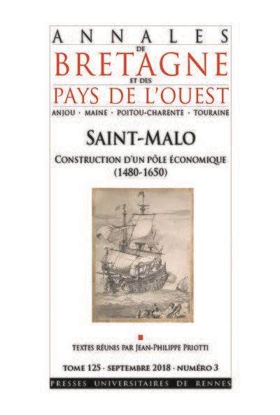 Saint-Malo, construction d'un pôle économique (1500-1660) - Jean-Philippe Priotti - broché