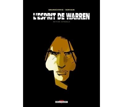 L'Esprit de Warren - Intégrale - Luc Brunschwig - cartonné