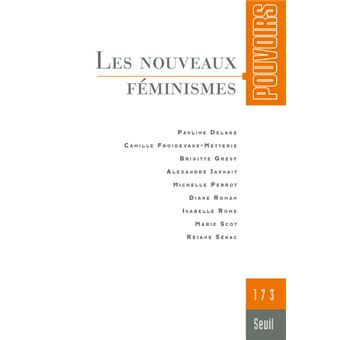 Pouvoirs, n°173. Les Nouveaux Féminismes