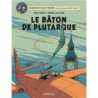 Blake et MortimerLe bâton de Plutarque