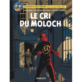 Blake et MortimerBlake & Mortimer - Le Cri du Moloch