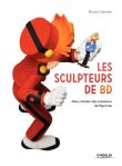 Les sculpteurs de Bd