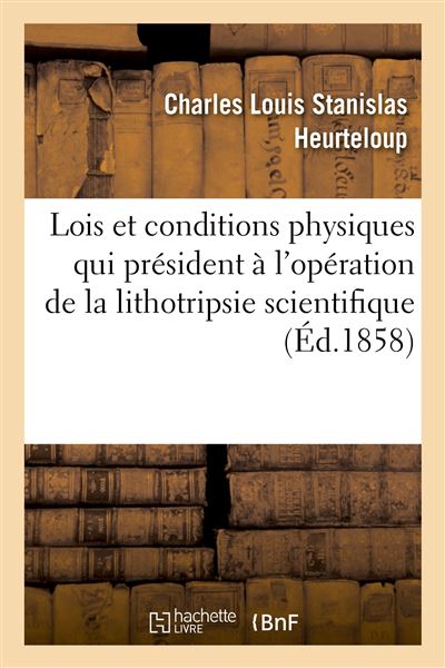 Des Lois et conditions physiques primordiales
