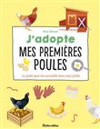 J'adopte mes premières poules