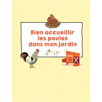 J'adopte mes premières poules