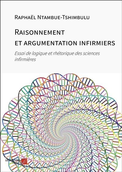 Raisonnement et argumentation infirmiers
