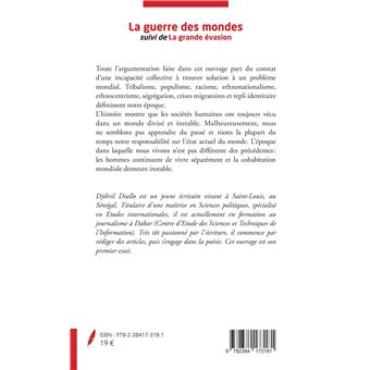 Guerre des mondes Quand les identités nous séparent