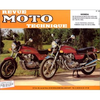 Revue moto technique 38 Honda CB 750 KZ - CB 900 FZ et CB 1100 F