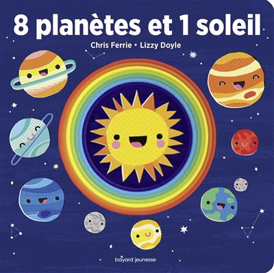 8 planètes et 1 soleil - Chris Ferrie - cartonné