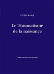 Le Traumatisme de la naissance
