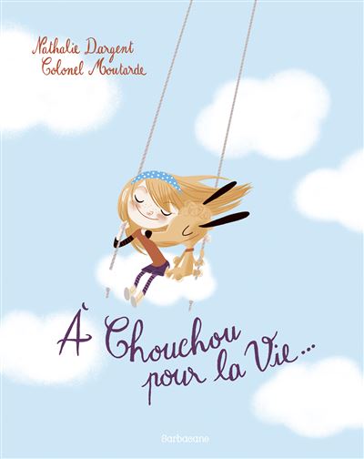 A chouchou pour la vie ....