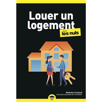 Louer un logement pour les Nuls
