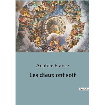 Les dieux ont soif