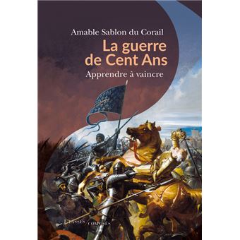 La guerre de Cent Ans