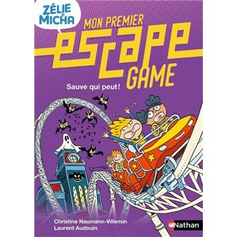 Mon premier Escape Game - Zélie & Micha: Sauve qui peut !