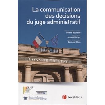 La communication des decisions du juge administratif