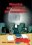 Meurtre au tribunal de commerce