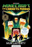 Minecraft officiel, T3 : Les Carnets perdus (version  dyslexique)