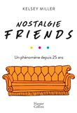 Nostalgie Friends