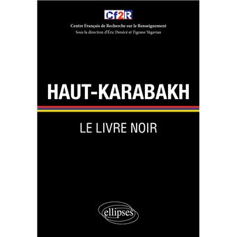 Haut-Karabakh : le livre noir