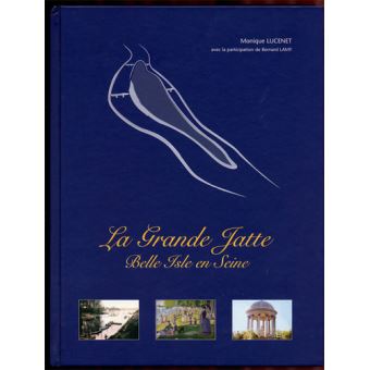 La Grande Jatte, belle Isle en Seine