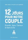 12 jours pour notre couple